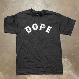 DOPE shirt